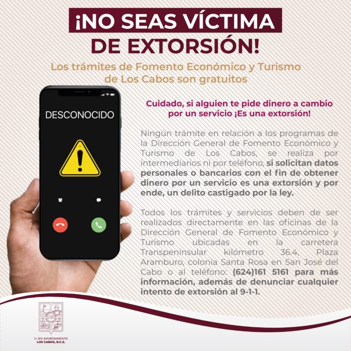03 ¡No Seas Víctima De Extorsión! Los Trámites De Fomento Económico Y Turismo De Los Cabos Son Gratuitos1