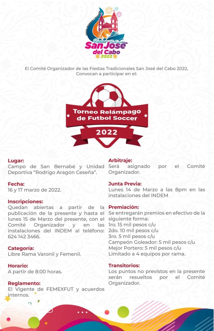 01 Se Informa Que El Torneo Relámpago De Futbol Soccer 2022 Será En La Unidad Deportiva “Rodrigo Aragón Ceseña” Así Como En El Campo De San Bernabé