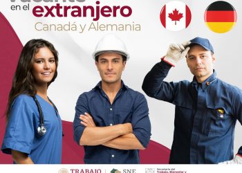 ANUNCIA SNE-BCS OPORTUNIDADES DE EMPLEO EN CANADÁ Y ALEMANIA