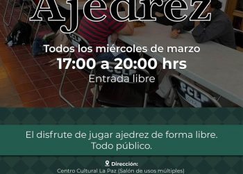 INVITA ISC A LAS ACTIVIDADES DE AJEDREZ, EN EL CENTRO CULTURAL LA PAZ