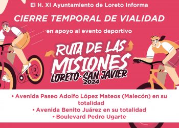 POR COMPETENCIA DEPORTIVA ÉSTE FIN DE SEMANA, HABRÁ CIERRE TEMPORAL DE VIALIDAD EN ALGUNAS CALLES DE LA CIUDAD Y CARRETERA SAN JAVIER