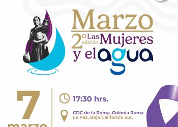 Las mujeres son un pilar fundamental en el avance sociopolítico y cultural de BCS