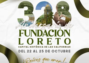LORETO SE VISTE DE MANTELES LARGOS PARA CELEBRAR EL 328 ANIVERSARIO DE SU FUNDACIÓN: PAZ OCHOA AMADOR