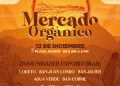 IMPULSA LORETO EL TURISMO COMUNITARIO: MERCADO ORGÁNICO REUNIRÁ A PRODUCTORES RURALES ESTE 13 DE DICIEMBRE