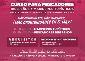 ACERCA GOBIERNO DE LORETO CAPACITACIÓN MARÍTIMA PARA FORTALECER AL SECTOR PESQUERO Y TURÍSTICO