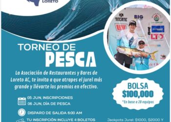 INVITAN AL GRAN TORNEO DE PESCA GASTRONÓMICO DENTRO DEL FESTIVAL GASTRONÓMICO BAHÍA DE LORETO 2026