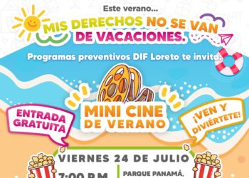 ESTE VERANO LA ALEGRÍA TAMBIÉN ES UN DERECHO: SMDIF LORETO INVITA AL “MINI CINE DE VERANO” EN LA COLONIA INVI MIRAMAR