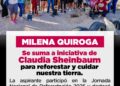 SE SUMA MILENA QUIROGA A INICIATIVA DE CLAUDIA SHEINBAUM PARA REFORESTAR Y CUIDAR NUESTRA TIERRA