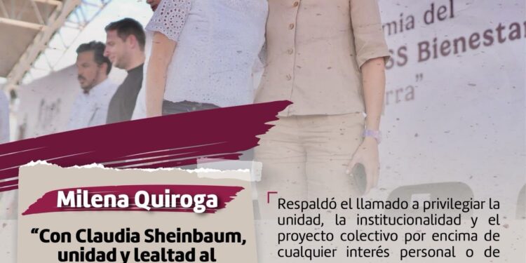 Milena Quiroga Romero, aspirante a coordinar los trabajos de la Cuarta Transformación en Baja California Sur, expresó su respaldo a la presidenta de México, Claudia Sheinbaum Pardo, y coincidió con el pronunciamiento que llama a mantener la unidad, la institucionalidad y los principios que dieron origen al movimiento de transformación nacional. Quiroga Romero señaló que, ante cualquier intento de división o protagonismo, debe prevalecer el proyecto colectivo y el compromiso con el pueblo de México, por encima de intereses personales o de grupo.