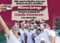 DESTACA MILENA QUIROGA RESPALDO DE CLAUDIA SHEINBAUM A LA EDUCACIÓN